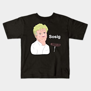 Gordon Ramsay Sosig Meme Kids T-Shirt